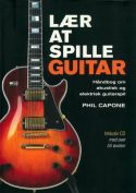 Lær at spille GUITAR - Flot bog fyldt med gode illustrationer og billeder Lær at spille GUITAR - Flot bog fyldt med gode illustrationer og billeder