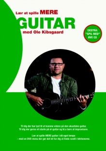 Lær at spille MERE GUITAR med Ole Kibsgaard / 100% Dansk DVD