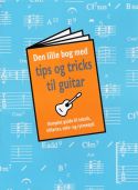 Musikinstrumenter, Tips og tricks til guitar (den lille bog)