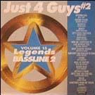 Legends Bassline vol. 15 - Just 4 Guys #2