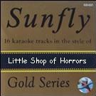 Sunfly Gold 33 - Little Shop Of Horrors & Rocky Horror Sho