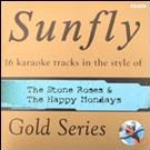 Sunfly Gold  30 -  Stone Roses & Happy Mondays
