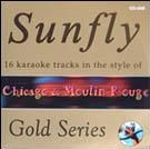 Sunfly Gold  48 -  Chicago & Moulin Rouge